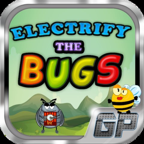 Electrify The Bugs